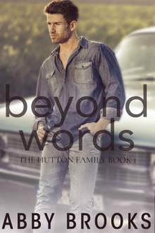 Beyond Words: The Hutton Family Book 1 Read online