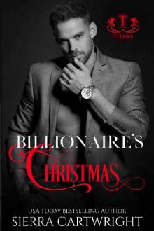 Billionaire's Christmas (Titans Book 3) Read online