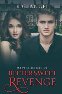 Bittersweet Revenge (The Patricians Book 2) Read online