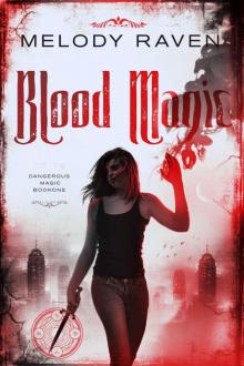 Blood Magic Read online