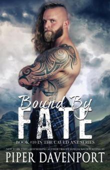 Bound by Fate (Cauld Ane Series Book 10) Read online