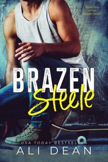 Brazen Steele: Brazen Series Book 2 Read online