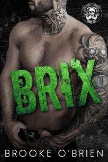 BRIX: A Stepbrother Bully Romance (A Rebels Havoc Book 1) Read online