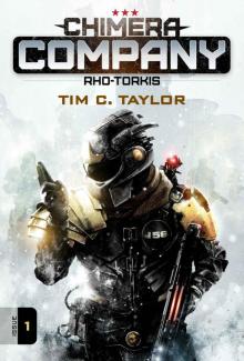Chimera Company: Rho-Torkis. Issue 1.: A sci-fi adventure serial Read online