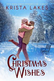 Christmas Wishes: A Small Town Christmas Love Story Read online