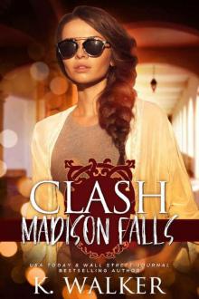 Clash: A High School Bully Romance - Madison Falls High Book 2 Read online