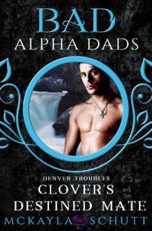 Clover's Destined Mate Read online