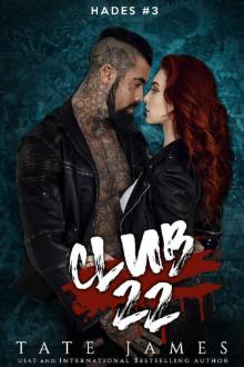 Club 22 (Hades Book 3) Read online