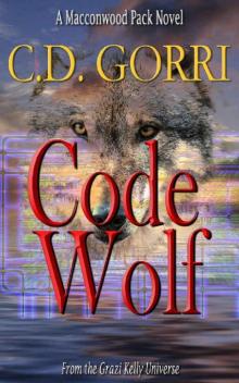 Code Wolf: A Macconwood Pack Novel (The Macconwood Pack Series Book 3) Read online