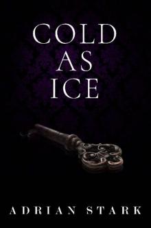 Cold as Ice Read online