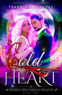 Cold Heart: A Paranormal Mystery Romance (Hearts and Minds Trilogy Book 2) Read online