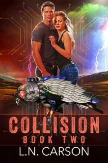 Collision: Book Two Read online