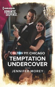 Colton 911: Temptation Undercover Read online