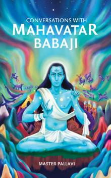 Conversations With Mahavatar Babaji Read online