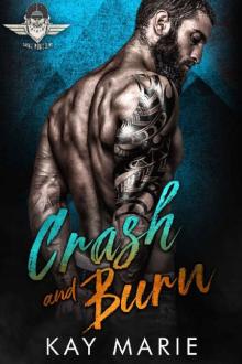 Crash and Burn (Savage Menaces MC Book 5) Read online
