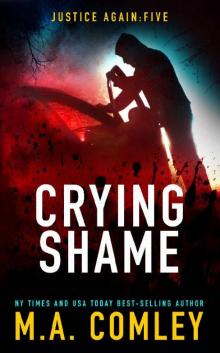 Crying Shame (Justice Again Book 5) Read online