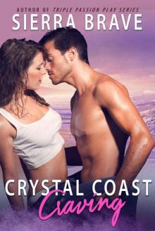 Crystal Coast Craving (Crystal Coast Romances Book 1) Read online