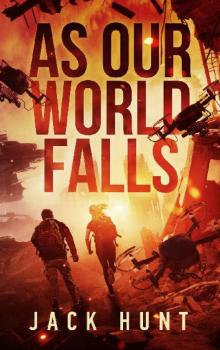 Cyber Apocalypse (Book 2): As Our World Falls Read online