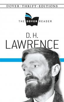 D H Lawrence- The Dover Reader