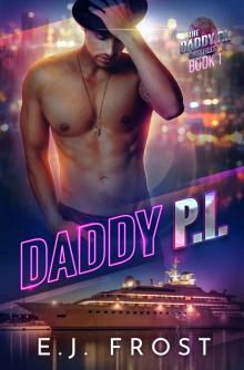 Daddy PI: Book 1 of the Daddy PI Casefiles Read online