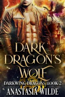 Dark Dragon's Wolf Read online