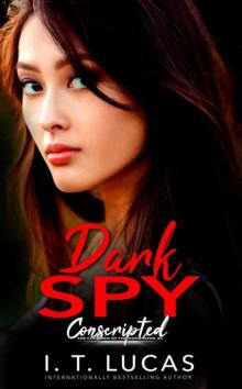 Dark Spy Conscripted Read online