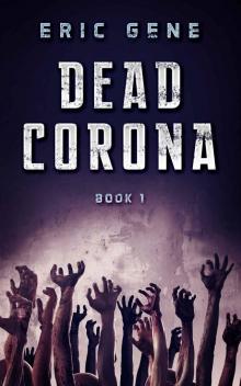 Dead Corona 1 Read online