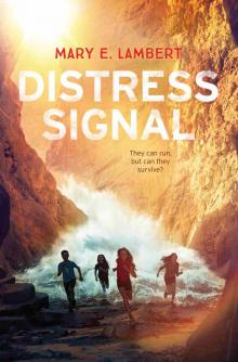 Distress Signal Read online