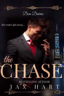 DOM DIARIES : THE CHASE: A Billionaire searches for love. Read online