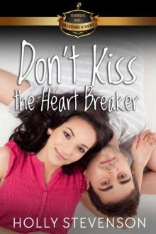 Don't Kiss The Heartbreaker (Billionaire Academy YA Romance Book 3) Read online