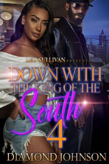 Down With the King of the South 4 Read online