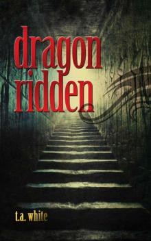 Dragon-Ridden Read online