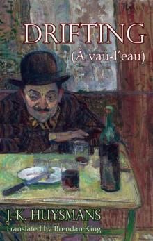 Drifting a Vau-L'eau (Dedalus European Classics) Read online