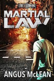 Early Warning (Book 1): Martial Law Read online