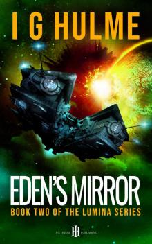 Eden's Mirror: (LUMINA Book 2) Read online
