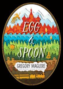 Egg & Spoon Read online