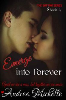 Emerge into Forever Read online