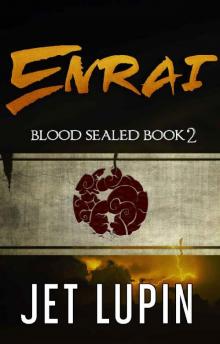 Enrai (Blood Sealed Book 2) Read online