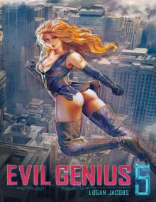 Evil Genius 5 Read online