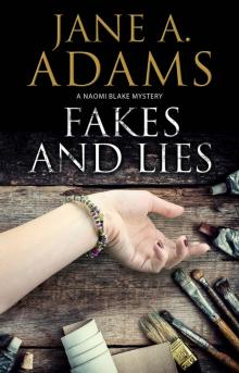 Fakes and Lies Read online
