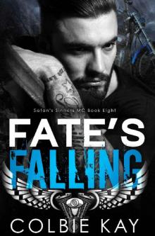 Fate's Falling (Satan's Sinners MC Book 8) Read online