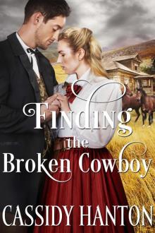 Finding the Broken Cowboy Read online