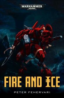 Fire and Ice - Peter Fehervari Read online