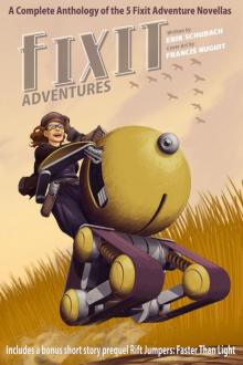 Fixit Adventures Anthology Read online