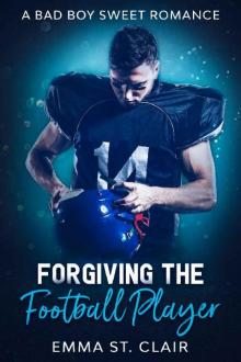 Forgiving the Football Player Read online