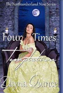 Four Times The Temptation (The Northumberland Nine Series Book 4) Read online