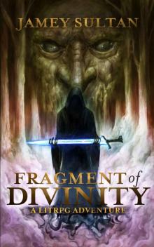 Fragment of Divinity Read online
