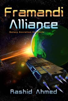 Framandi Alliance- Galaxy Accretion Conflicts