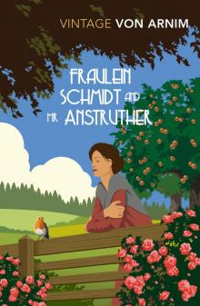 Fraulein Schmidt and Mr Anstruther Read online