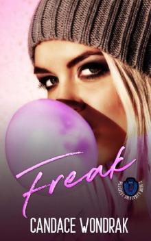 Freak (Hillcrest University #2) Read online